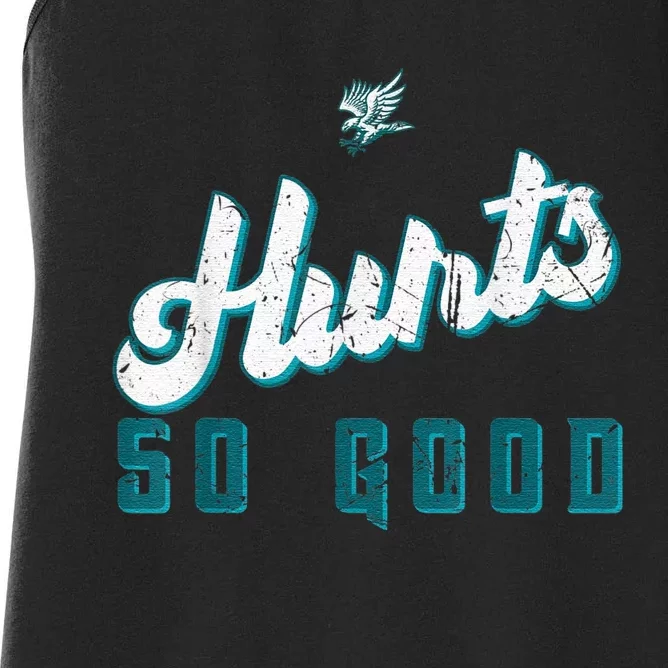 Hurts So Good Funny Quote Women's Racerback Tank