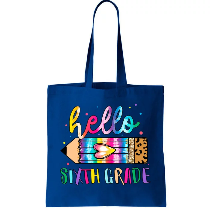 Hello Sixth Grade Tie Dye Teacher Student Back To School Gift Tote Bag