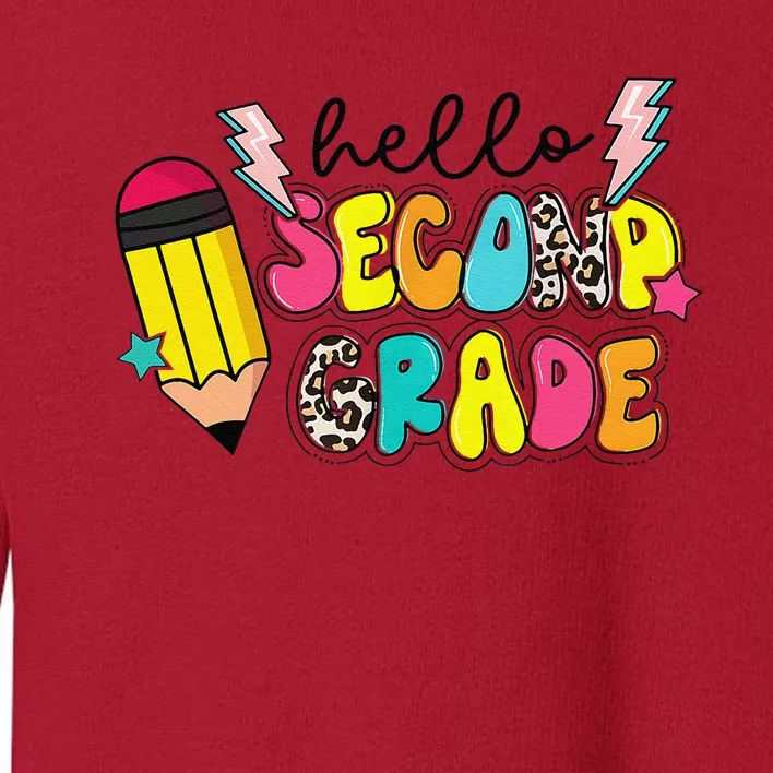 Hello Second Grade Team 2nd Grade Teacher Back To School Toddler Sweatshirt