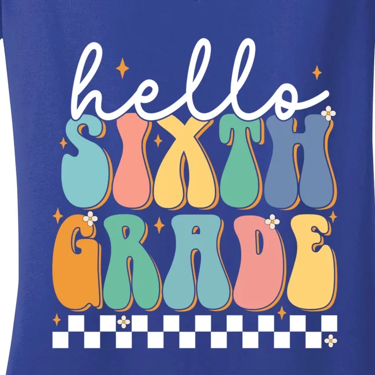 Hello Sixth Grade Groovy 6Th Grade Back School Teacher Gift Women's V-Neck T-Shirt