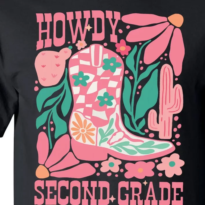 Howdy Second Grade Western 2nd Grade Teacher Cowboy Cowgirl Tall T-Shirt