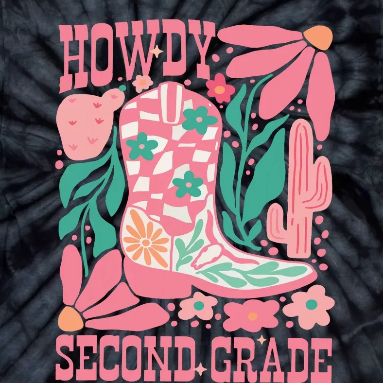 Howdy Second Grade Western 2nd Grade Teacher Cowboy Cowgirl Tie-Dye T-Shirt