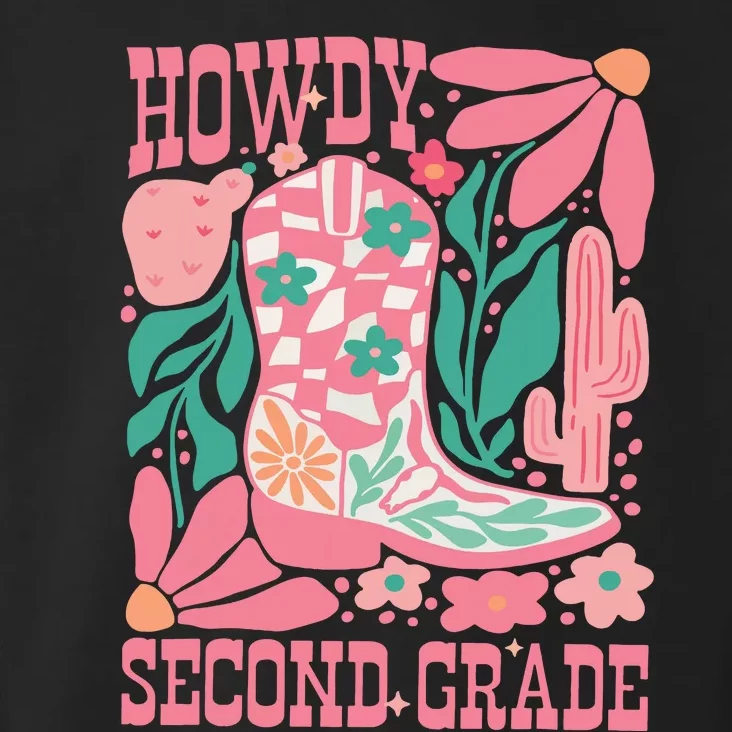 Howdy Second Grade Western 2nd Grade Teacher Cowboy Cowgirl Toddler Hoodie