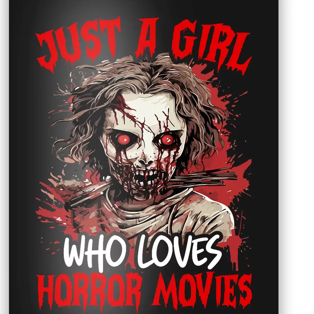 Halloween Scary Ghost Just A Girl Who Loves Horror Movie Poster