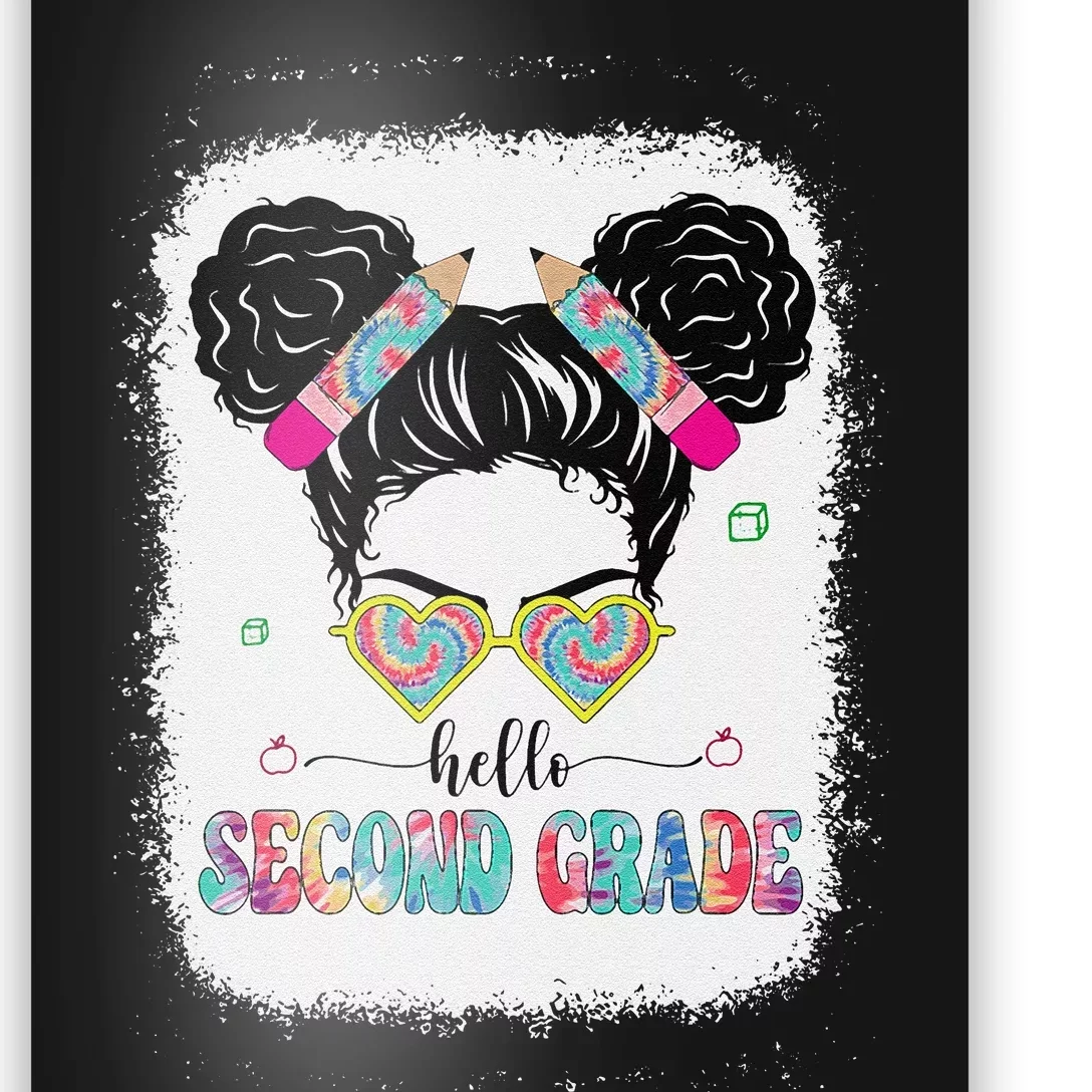 Hello Second Grade Back To School Hair Bun First Day Poster