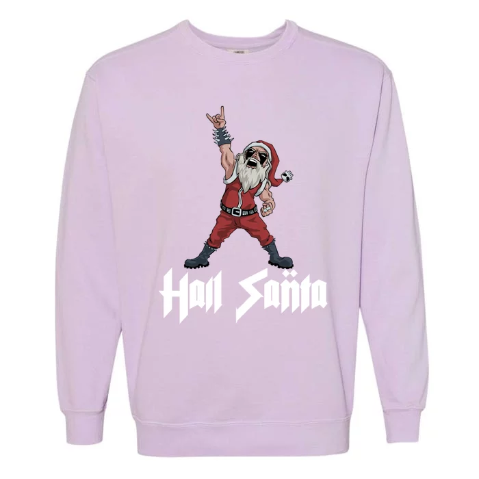 Hail Santa Gift Garment-Dyed Sweatshirt