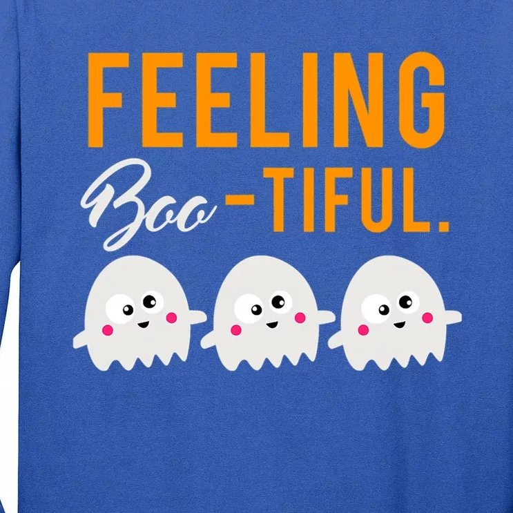 Halloween Squad Ghost Costume Feeling Boo Tiful Great Gift Tall Long Sleeve T-Shirt