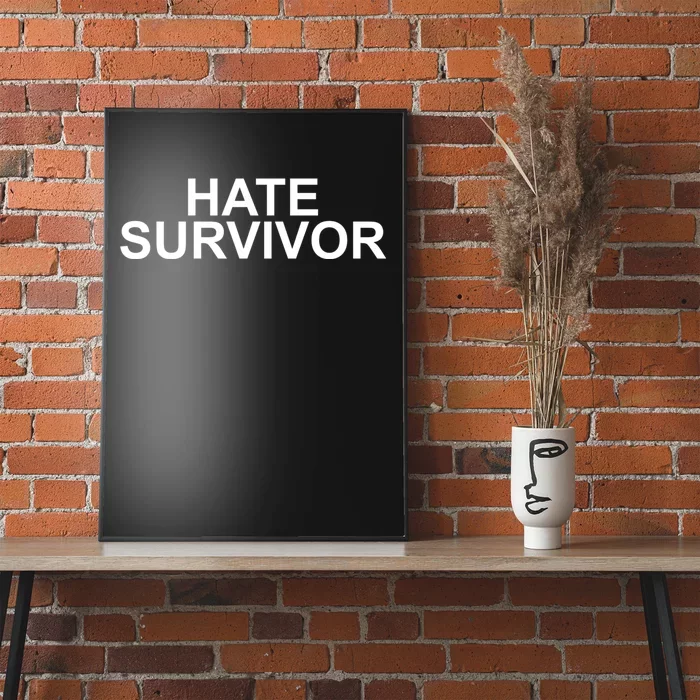 Hate Survivor Poster