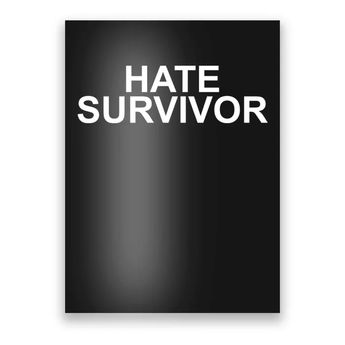 Hate Survivor Poster