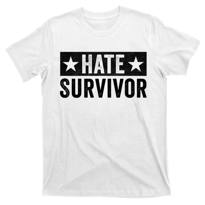 Hate Survivor T-Shirt