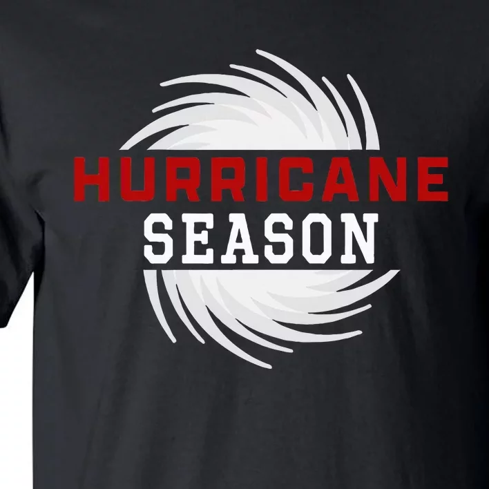 Hurricane Season Tall T-Shirt