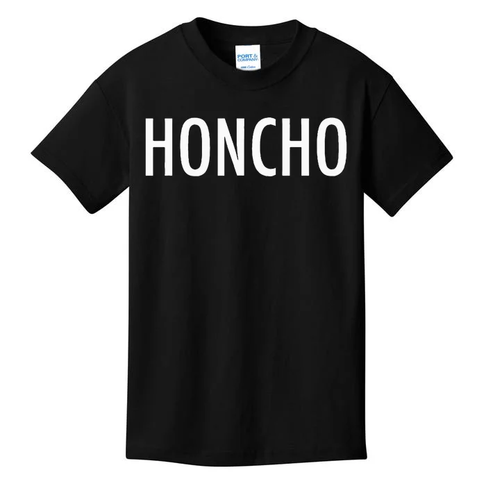 Honcho Slogan Hood Hiphop Rap Music Fans Kids T-Shirt