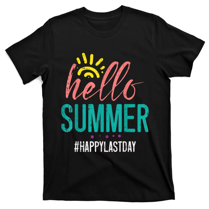 Hello Summer Happy Last Day Of School Teacher Boy Girl T-Shirt