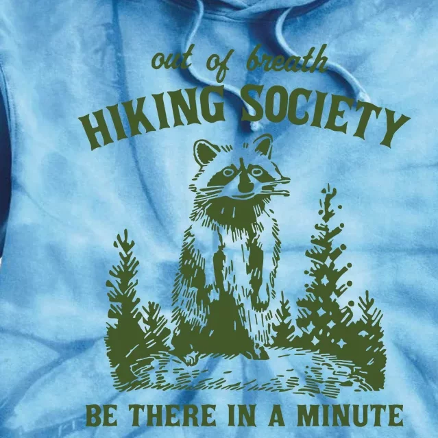 Hiking Society Tie Dye Hoodie