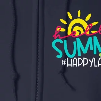 Hello Summer Happy Last Day Of School Teacher Student Full Zip Hoodie