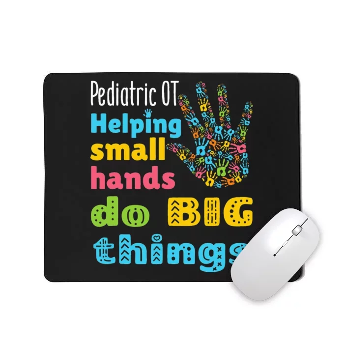 Helping Small Hands OT Pediatric Occupational Therapy Mousepad