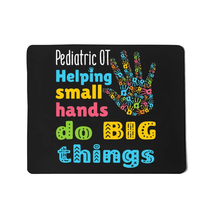 Helping Small Hands OT Pediatric Occupational Therapy Mousepad