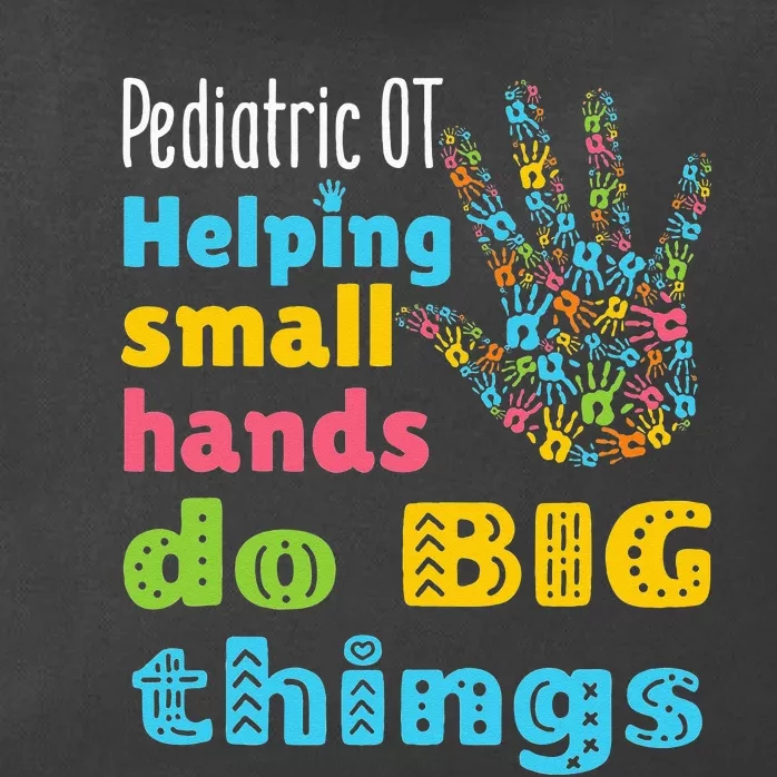 Helping Small Hands OT Pediatric Occupational Therapy Zip Tote Bag