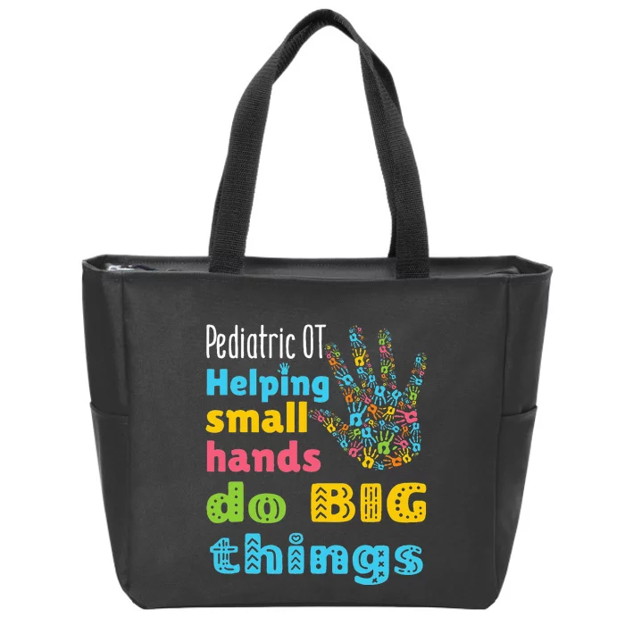 Helping Small Hands OT Pediatric Occupational Therapy Zip Tote Bag