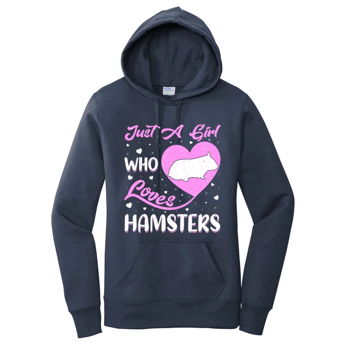 Heart Shape Hamster Just A Girl Who Loves Hamsters Gift Women's Pullover Hoodie