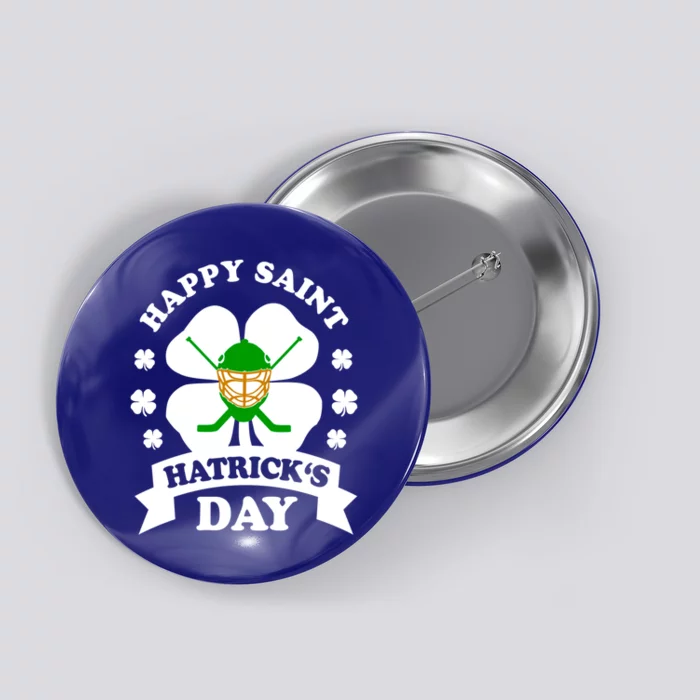 Happy Saint Hatrick's Day Hockey Fan Player St Patrick's Day Gift Button