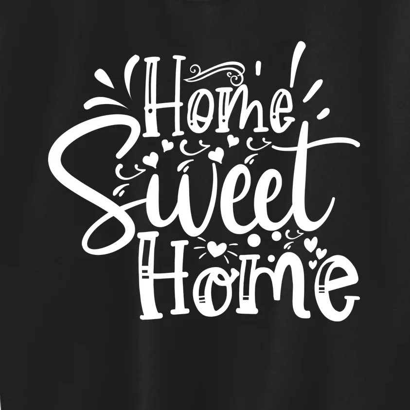 Home Sweet Home Kids Sweatshirt