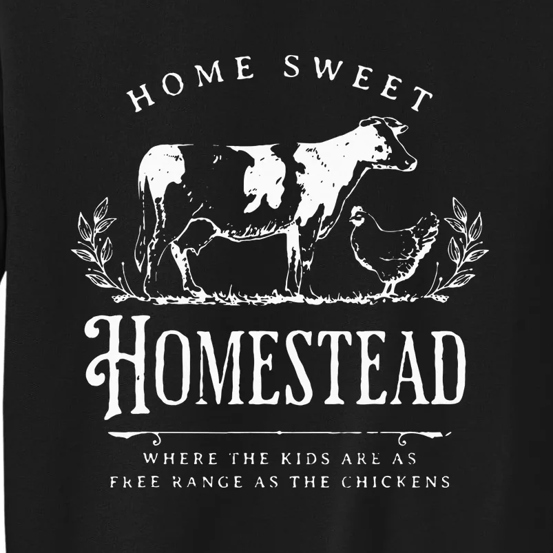 Home Sweet Homestead Farmhouse Sweatshirt