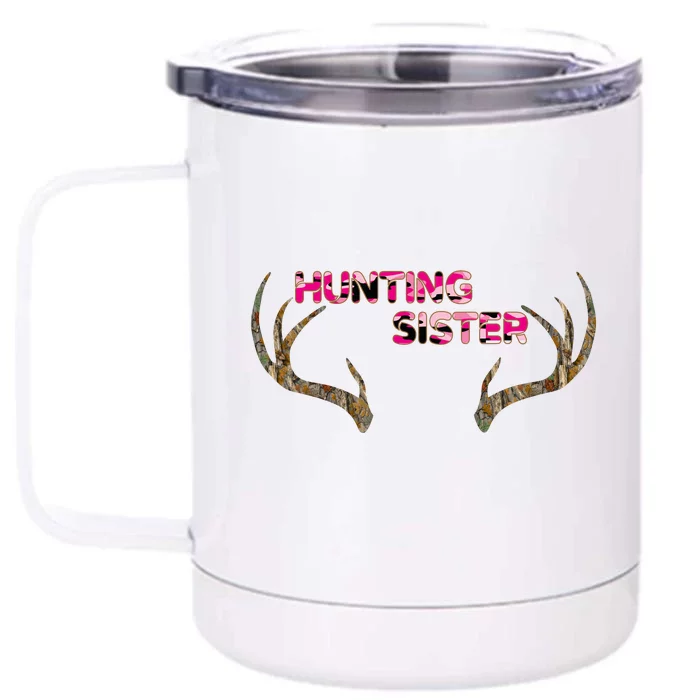 Hunting Sister Front & Back 12oz Stainless Steel Tumbler Cup