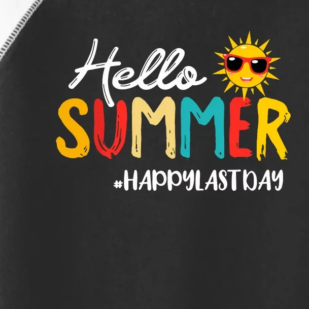 Hello Summer Happy Last Day Of School Teacher Student Toddler Fine Jersey T-Shirt