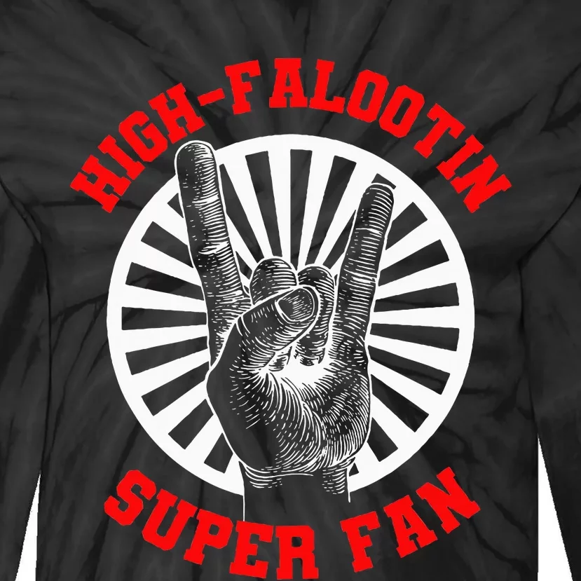 Highfalootin Superfan Tie-Dye Long Sleeve Shirt