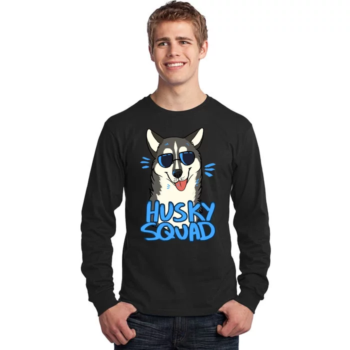 Husky Squad Tall Long Sleeve T-Shirt