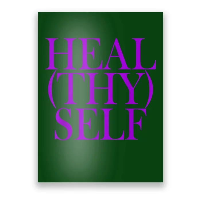 Heal(thy) Self Poster