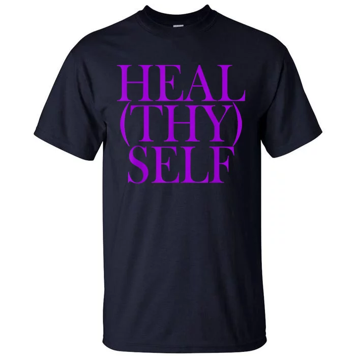 Heal(thy) Self Tall T-Shirt