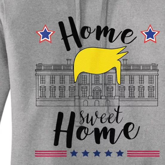 Home Sweet Home Donald Trump White House Blond Hair Women's Pullover Hoodie