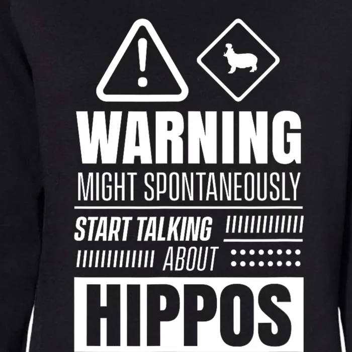 Hippo Saying Hippopotamus Hippos Womens California Wash Sweatshirt