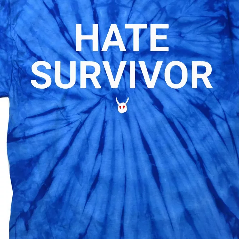 Hate Survivor Tie-Dye T-Shirt