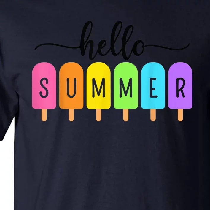 Hello Summer Ice Cream Family Vacation Popsicle Ice Beach Tall T-Shirt