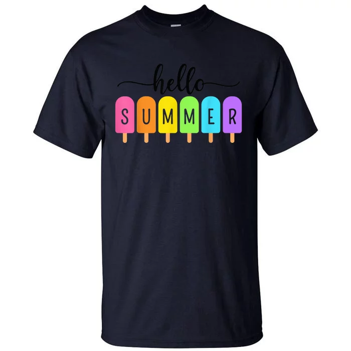 Hello Summer Ice Cream Family Vacation Popsicle Ice Beach Tall T-Shirt