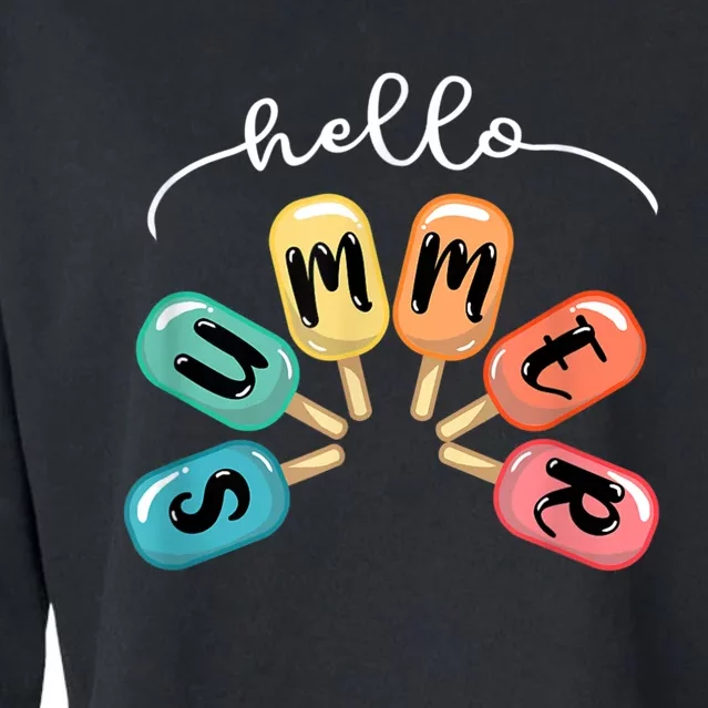 Hello Summer Ice Cream Popsicle Lovers Summer Cropped Pullover Crew