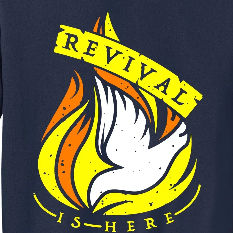 Holy Spirit Is Fire Of Revival Is Here Christian Sweatshirt