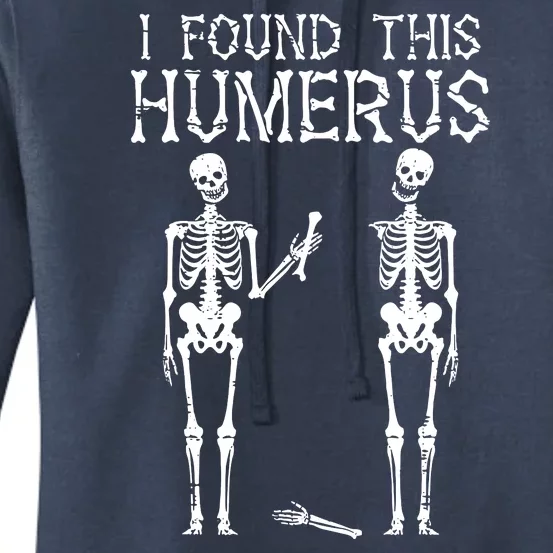 Halloween Skeleton I Found Humerus Funny Costume Women's Pullover Hoodie