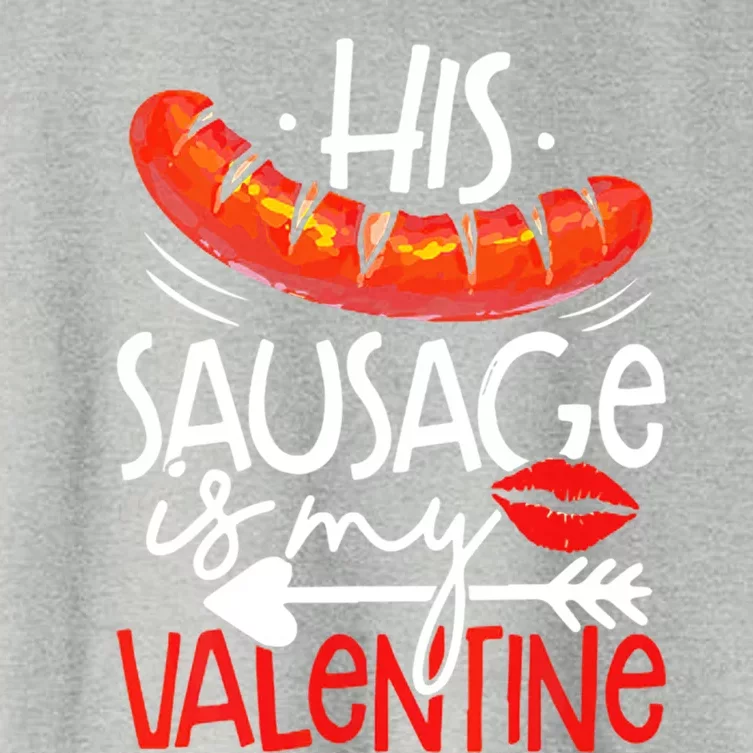 His Sausage Is My Valentine Adult Humor Gift Women's Crop Top Tee