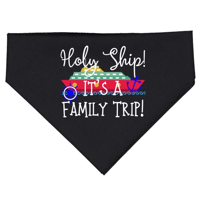 Holy Ship! It's A Family Trip Cute Gift USA-Made Doggie Bandana