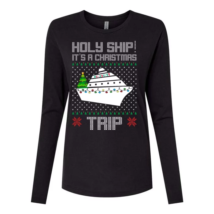 Holy Ship It's A Christmas Trip Family Vacation Cruise Womens Cotton Relaxed Long Sleeve T-Shirt