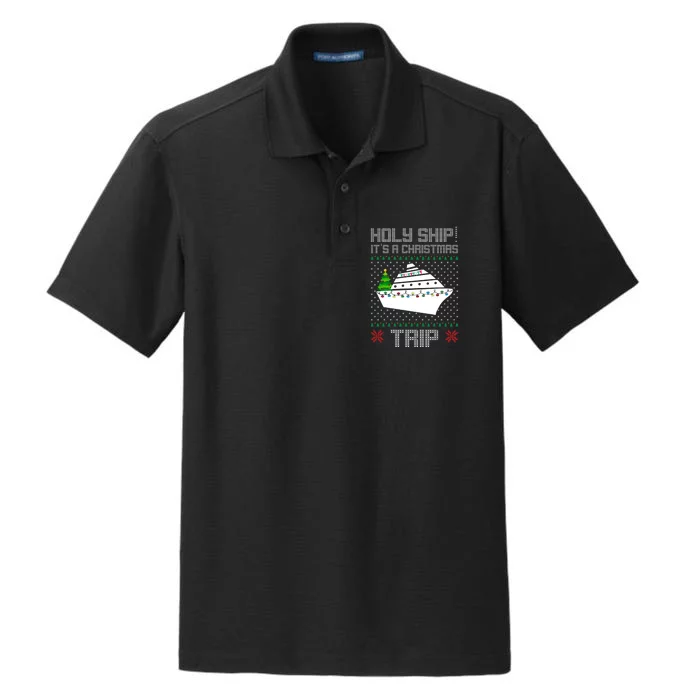 Holy Ship It's A Christmas Trip Family Vacation Cruise Dry Zone Grid Performance Polo