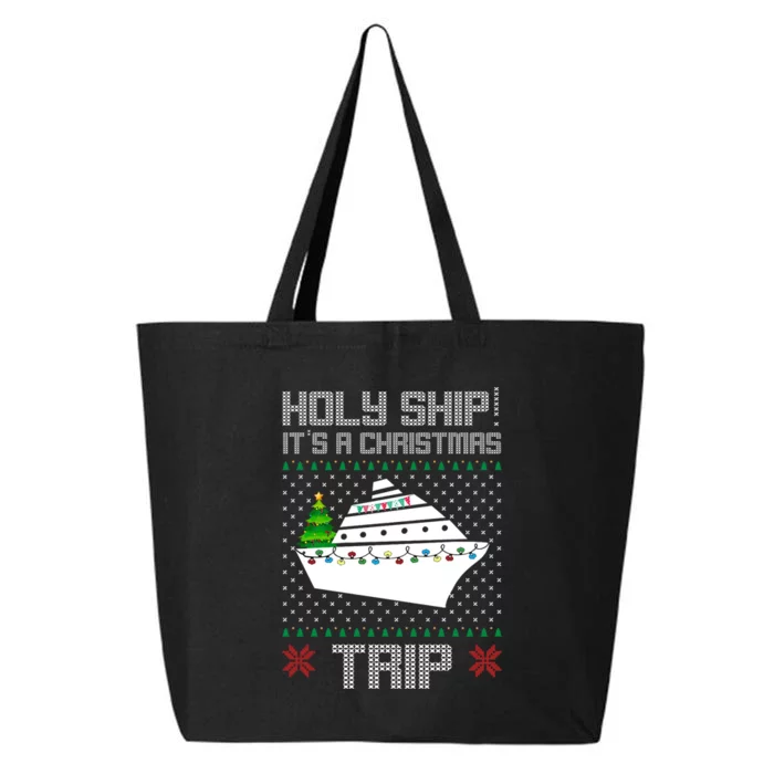 Holy Ship It's A Christmas Trip Family Vacation Cruise 25L Jumbo Tote