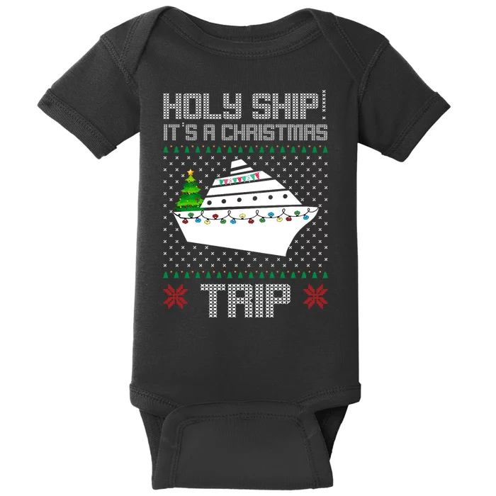 Holy Ship It's A Christmas Trip Family Vacation Cruise Baby Bodysuit