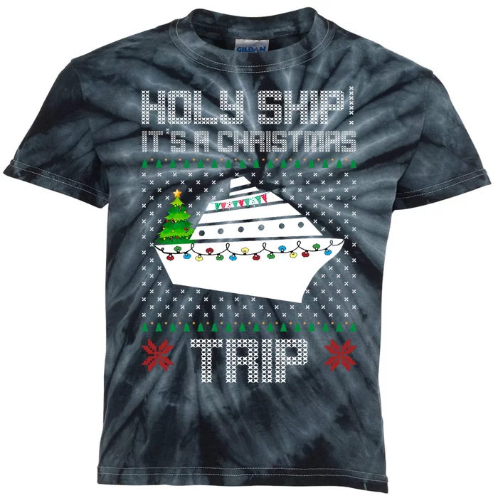 Holy Ship It's A Christmas Trip Family Vacation Cruise Kids Tie-Dye T-Shirt