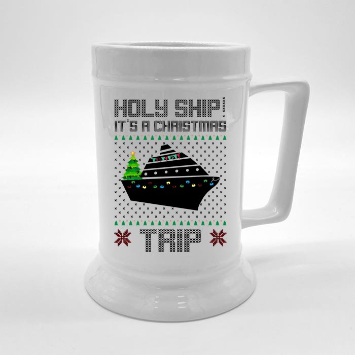 Holy Ship It's A Christmas Trip Family Vacation Cruise Front & Back Beer Stein