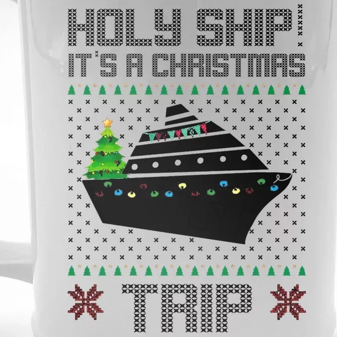 Holy Ship It's A Christmas Trip Family Vacation Cruise Front & Back Beer Stein